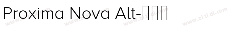 Proxima Nova Alt字体转换
